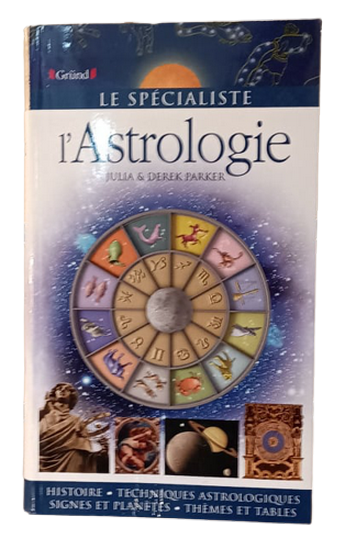L'Astrologie de Julia et Derek Parker