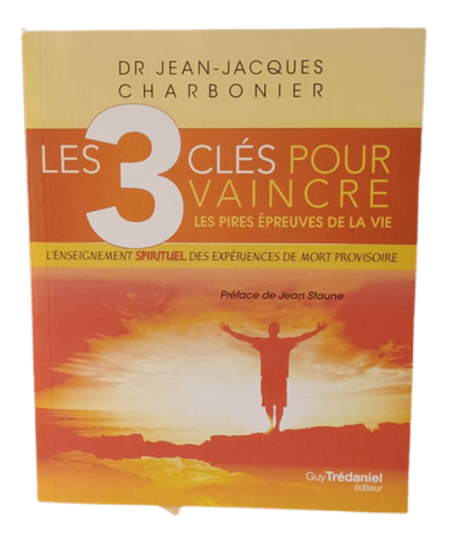 Les 3 clés pour vaincre du DR Jean Jacques Charbonier