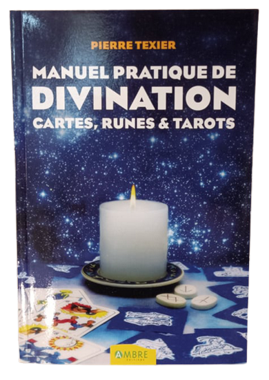 Manuel pratique de Divination par Pierre Texier